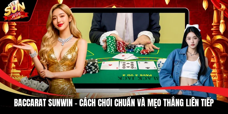 Baccarat Sunwin