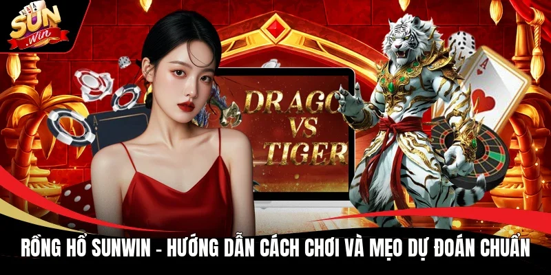 Rồng Hổ Sunwin